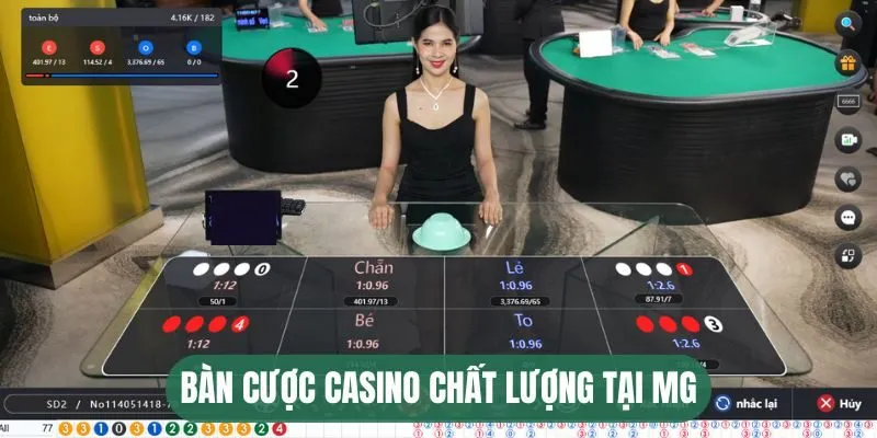 Bàn cược casino chất lượng tại MG